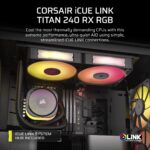 db81a9b02d4a8ede30310fcac828cce99a9c6d55.webp. CORSAIR iCUE LINK TITAN 240 RX RGB Liquid CPU Cooler – RX120 RGB Fans – Fits Intel® LGA 1851/1700; AMD® AM5/AM4 – iCUE LINK Syst